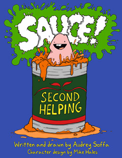 SAUCE! Second Helping